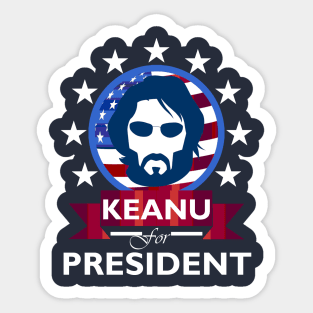 Keanu Reeves for President Sticker